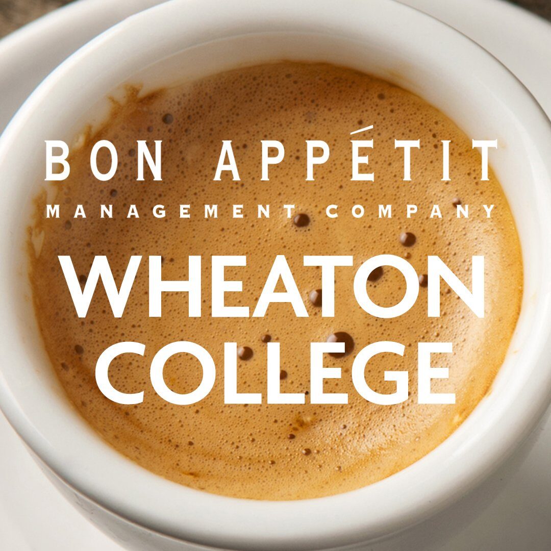Bon Appétit at Wheaton